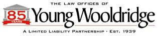 THE LAW OFFICES OF YOUNG WOOLDRIDGE, LLP